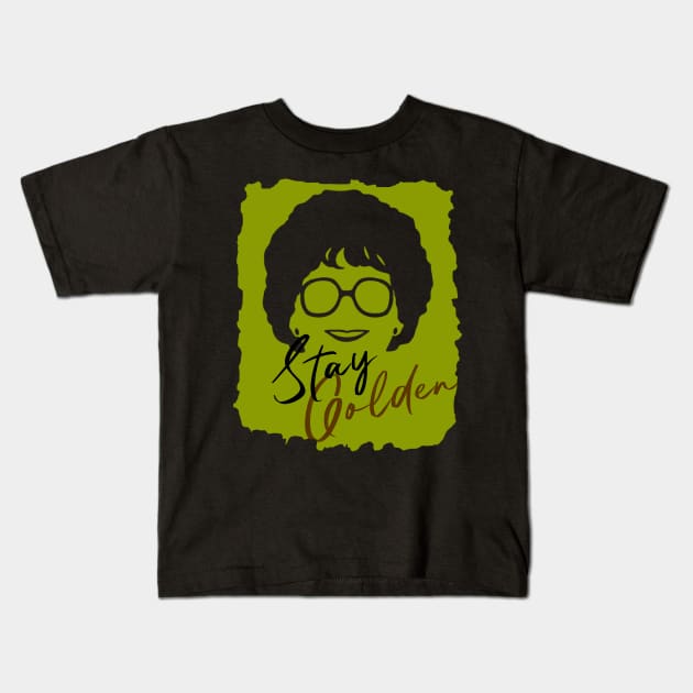 stay golden Kids T-Shirt by Motypevation